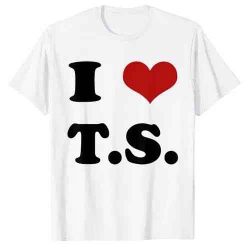 I Love TS T-Shirt Funny Letters Printed Graphic Tee Tops Summer Fashion Short Sleeve Blouses Gifts Cool Street I-Heart-TS Outfit