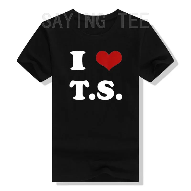 I Love TS T-Shirt Funny Letters Printed Graphic Tee Tops Summer Fashion Short Sleeve Blouses Gifts Cool Street I-Heart-TS Outfit